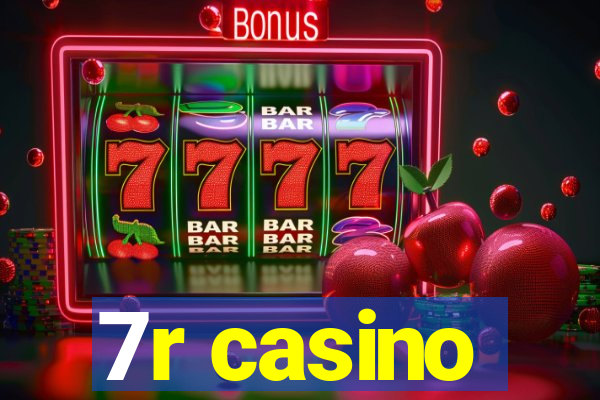 7r casino